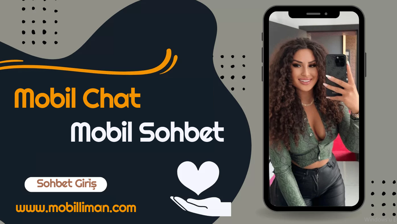 Mobil Sohbet - Chat